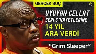 GERÇEK SUÇ | Uyuyan Cellat – 14 Yıl Sessiz Kalan Seri Katil (Grim Sleeper)