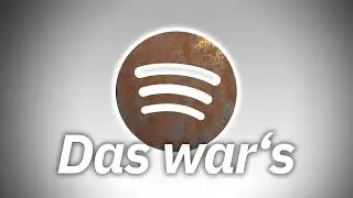 Zeit, Spotify zu kündigen