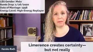 Limerence creates certainty&mdash;but not really
