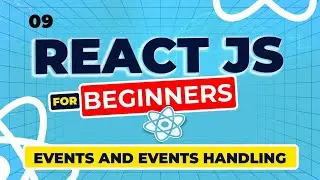 React Js Tutorial - 9 -Events and Event Handling in React
