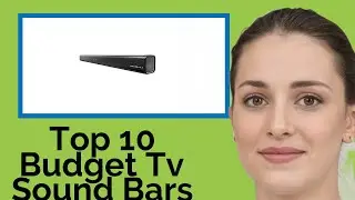 👉 Top 10 Budget Tv Sound Bars  2021  (Review Guide)