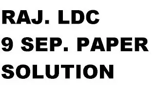 raj. ldc 9 sep. solution