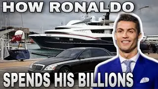 How Ronaldo Spends His Billions | Billionaire Lifestyle