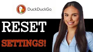 How To Reset All Settings On DuckDuckGo (2025)