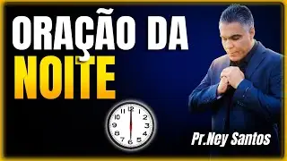 ORAÇÃO DA NOITE 21 de Janeiro de 2026