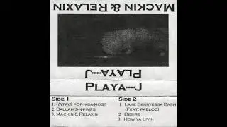 playa j - how ya livin 1996 vacaville