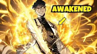 He Was ORDINARY Student Until SOLAR ATOM AWAKENED Sun God Powers | Manhwa Recap