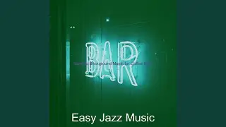 Sublime Moods for Bars