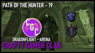 PVP - Path of the Hunter - Clip 19 #wow #wowarena  #dragonflight #pvp #worldofwarcraft