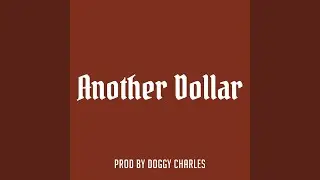 Another Dollar