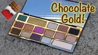REVIEW: NEW Too Faced Chocolate Gold Eyeshadow Palette