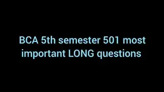 BCA 5th semester | 501 AWD( web track ) most important long questions #bca #bcastudents #website