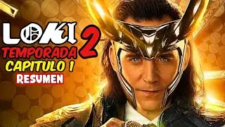 LOKI Temporada 2 (Capitulo 1) | Resumen en minutos
