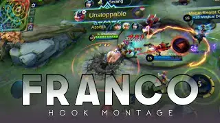 FRANCO HOOK MONTAGE #3 | BEST MOMENT - MOBILE LEGENDS