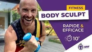 BODY SCLULPT rapide et efficace en 10 min à la maison - Alexandre Mallier