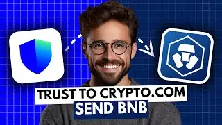 How to Send BNB from Trust Wallet to Crypto.com