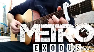 Metro Exodus - Lacrimosa (Teardrops) guitar cover by Ear Servant (bad ending song) + TABs