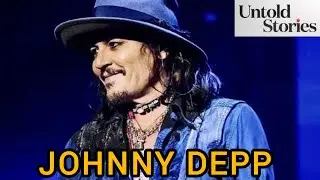 Johnny depp untold story | Motivation | Hollywood