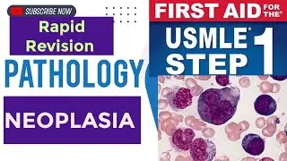 Rapid Revision #Pathology ( Neoplasia )#3 | First Aid USMLE Step 1 in Urdu/Hindi |