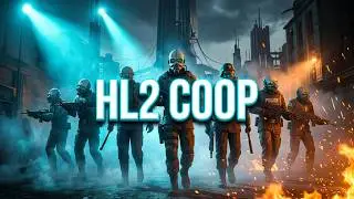 Half-Life 2 DM COOPERATIVE нарезка выпуск 103 комбайны