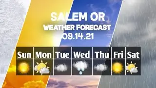 Weather Forecast Salem, Oregon ▶ Salem weather Forecast 09/14/2021