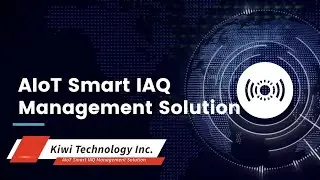 Kiwi AIoT_Smart IAQ Management Solution