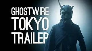 GhostWire Tokyo Trailer: New Horror Action Adventure from Tango Gameworks at E3 2019