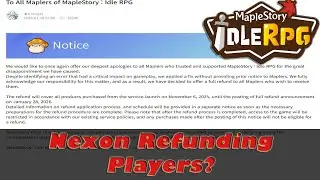 Nexon Refunding Players? (Maplestory Idle) (Links in Description) #maplestoryidle #mapleidle