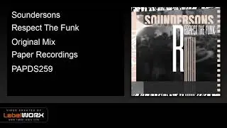Soundersons - Respect The Funk (Original Mix)