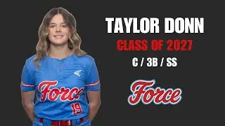 Taylor Donn - Class of 2027 - C / 3B / SS
