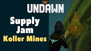 Supply Jam Koller Mines Undawn Guide