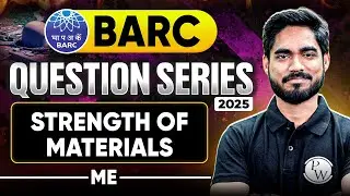 Strength of Materials | Mechanical Engineering | BARC 2025 Question Series