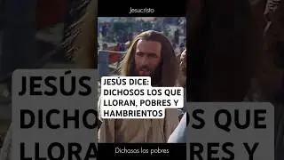 JES&Uacute;S: DICHOSOS LOS QUE LLORAN ,POBRES,HAMBRIENTOS Y  #jesus #frases #dios #memes #reflexion