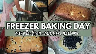 Stocking the Freezer with Simple Baked Goods | From Scratch Cooking for Family | Cook With Me