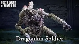 Dragonkin Soldier | Boss Designs of Elden Ring #8