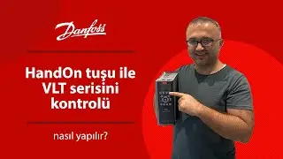 Hand On tuşu ile VLT serisini kontrol&uuml; nasıl yapılır?