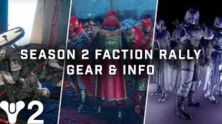 Destiny 2: Season 2 Faction Rally Gear & Info! | New Faction Ornaments & Weapons!