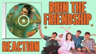 RUIN THE FRIENDSHIP REACTION | The Life of a Showgirl | Karl Clerigo