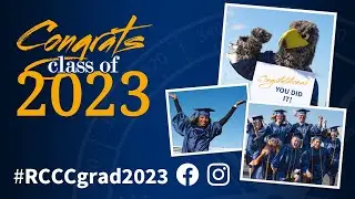 Rowan-Cabarrus Community College 2023 Graduation Highlights
