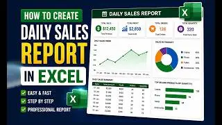 How to Create a Daily Sales Report in Excel