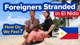 TRAPPED in the Philippines. Settling into our New Home. Foreigners in El Nido during Lockdown