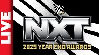 🔴 WWE NXT Live Stream | NXT Year End Awards | Watch Along December 30th 2025