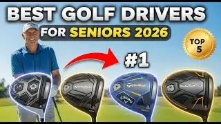 Best Golf Drivers for Seniors in 2026 (Top 5 Tested Picks)