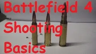 Battlefield 4 Basic Shooting Fundamentals - BF4 Gameplay/Commentary