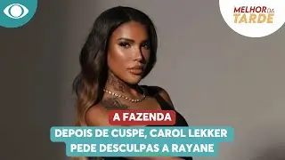 Depois de cuspe, Carol Lekker pede desculpas a Rayane em A Fazenda
