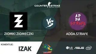 FEC #0 [CS:GO] – Ziomki ziomeczki vs adda.Strafe - Mecz 1