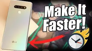How To Make LG Stylo 6 Faster!