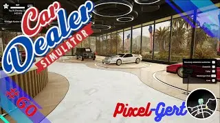#60 Wir verkaufen nur noch v&ouml;llig &uuml;berteuert 🤑💸 Car Dealer Simulator. Let's Play