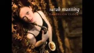 Sarah Manning - The Windmills Of Your Mind