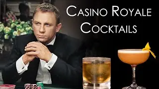 James Bond Cocktails inspired by Casino Royale!